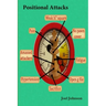 Positional Attacks