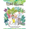 Plant Rescuers: How it all begun...