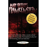 Frankenstein: Mary Shelley's Frankenstein: The Modern Prometheus