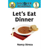 Let's Eat Dinner