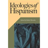 Ideologies of Hispanism