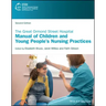 The Great Ormond Street Hospital Manual of Children and Young People's Nursing Practices