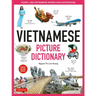 Vietnamese Picture Dictionary: Learn 1,500 Vietnamese Words and Expressions - For Visual Learners of All Ages (Includes Online Audio)