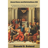 Assertions and Refutations III: An Assessment of Money, Markets and Morals by Various Authors (editor Thomas Storck)
