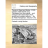 Travels in Egypt and Nubia... F.R.S. Captain of the Danish Navy. Translated from the Original ... and Enlarged with Observations from Ancient and Mode