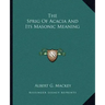 The Sprig of Acacia and Its Masonic Meaning
