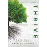 Thrive: Digging Deep, Reaching Out