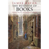 The Business of Books: Booksellers and the English Book Trade 1450-1850