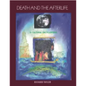 Death and the Afterlife: A Cultural Encyclopedia