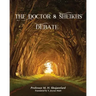 The Doctor & Sheikh's Debate