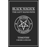 Black Magick: The Left Hand Path