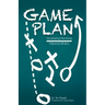 Game Plan: Developing Intentional Missional Ministry