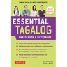 Essential Tagalog Phrasebook & Dictionary: Start Conversing in Tagalog Immediately! (Revised Edition)