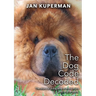 The Dog Code Decoded: The story of a dog who wanted more and to give more