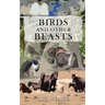 Birds and Other Beasts