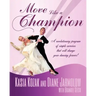 Move Like a Champion: The Power of Understanding How Your Body Works