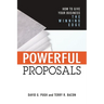 Powerful Proposals: How to Give Your Business the Winning Edge