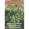 Ashwagandha (Withania somnifera): Activities and Applications of the Versatile Ayurvedic Herb