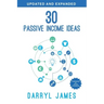 30 Passive Income Ideas: The most trusted passive income guide to taking charge & building your residual income portfolio