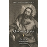 One with Jesus: The Life of Identification with Christ