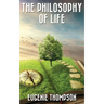 The Philosophy Of Life