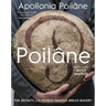 Poilâne: The Secrets of the World-Famous Bread Bakery