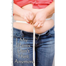 My Pants Don't Hurt Anymore: The Fast Diet