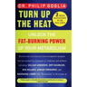 Turn Up The Heat: Unlock the Fat-Burning Power of Your Metabolism