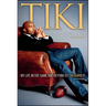 Tiki: My Life in the Game and