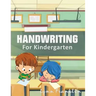 Handwriting for Kindergarten: Handwriting Practice Books for Kids