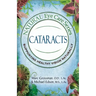 Natural Eye Care Series: Cataracts