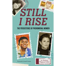 Still I Rise: The Persistence of Phenomenal Women (Celebrating Women, Book for Girls)