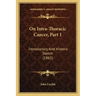 On Intra-Thoracic Cancer, Part 1: Introductory And Historic Sketch (1865)