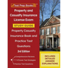 Property and Casualty Insurance License Exam Study Guide 2025-2026: Property Casualty Insurance Book and Practice Test Questions [3rd Edition]