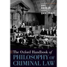 The Oxford Handbook of Philosophy of Criminal Law