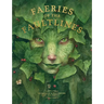 Faeries of the Faultlines: Expanded, Edited Edition