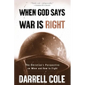 When God Says War Is Right