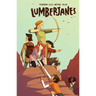 Lumberjanes Vol. 2: Friendship to the Max