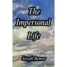 The Impersonal Life [Hardcover Edition]