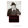The Bioff Scandal.: The Mobs Shakedown of the Hollywood Studios