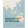 Enhancing Democratic Partnership in the Indo-Pacific Region