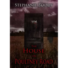 The House on Poultney Road: a true ghost story