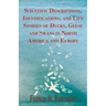 Scientific Descriptions, Identifications, and Life Stories of Ducks, Geese and Swans in North America and Europe