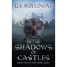 In the Shadows of Castles