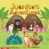 Juanitoｴs Adventures (Bilingual)