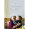 Tales My Grandmother Told Me