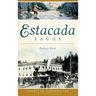 Estacada Sagas