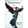 Proposed Roads to Freedom: Socialism, Anarchism & Syndicalism