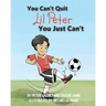 You Can't Quit Lil Peter You Just Can't
