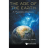 Age of the Earth, The: A Physicist's Odyssey